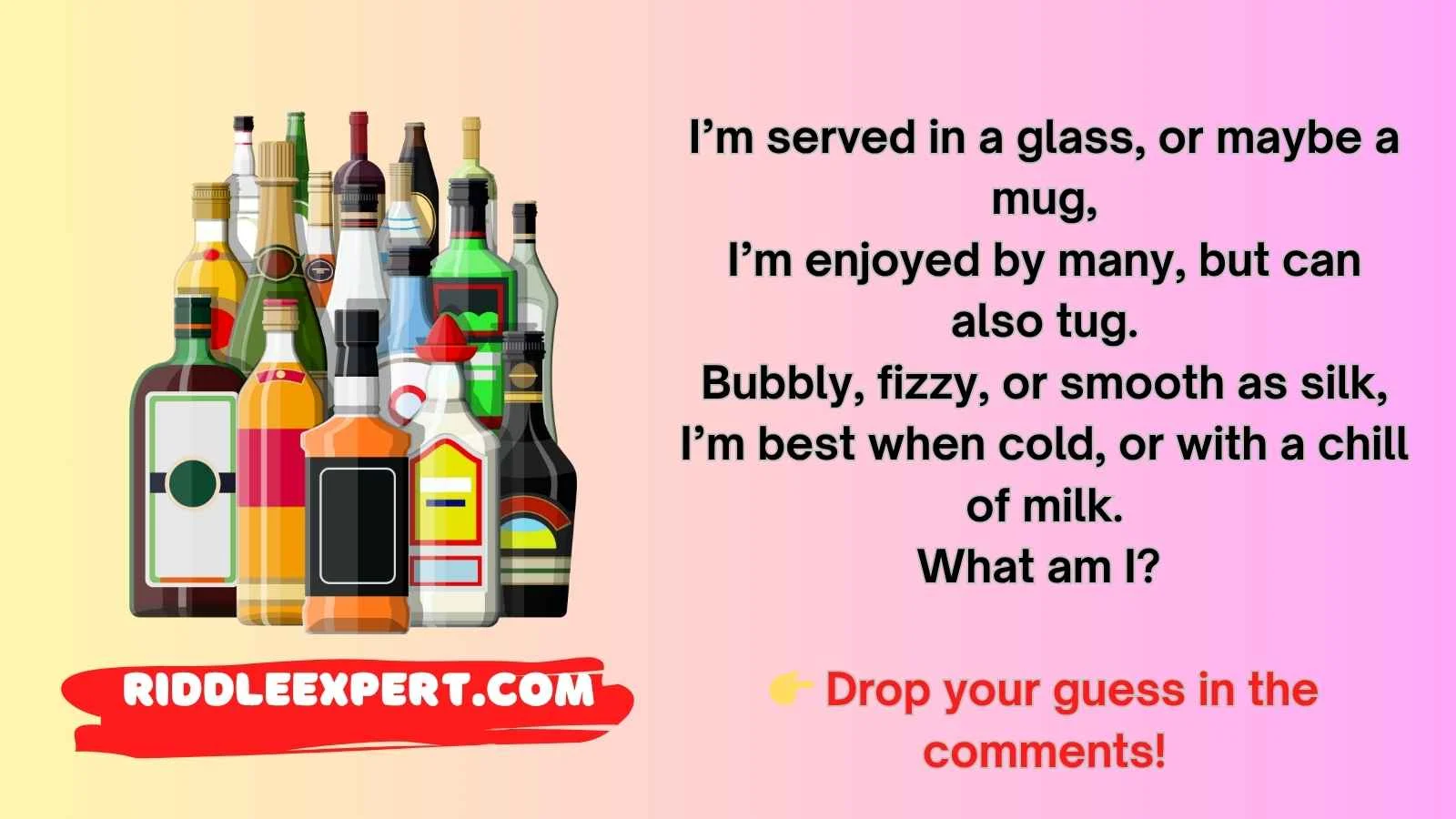 Alcohol Riddles