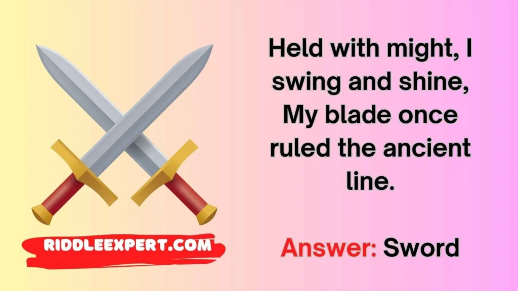 Ancient Weapon Riddles