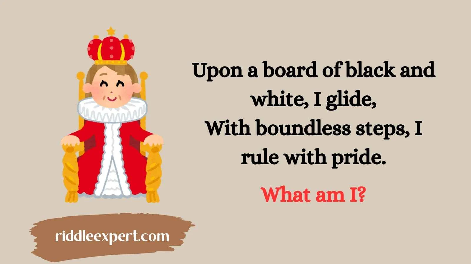 Best Queen Riddles