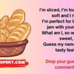 Bread Riddles