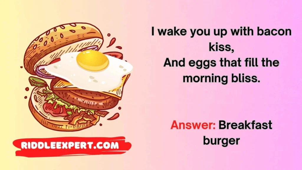 Breakfast Burger Riddles