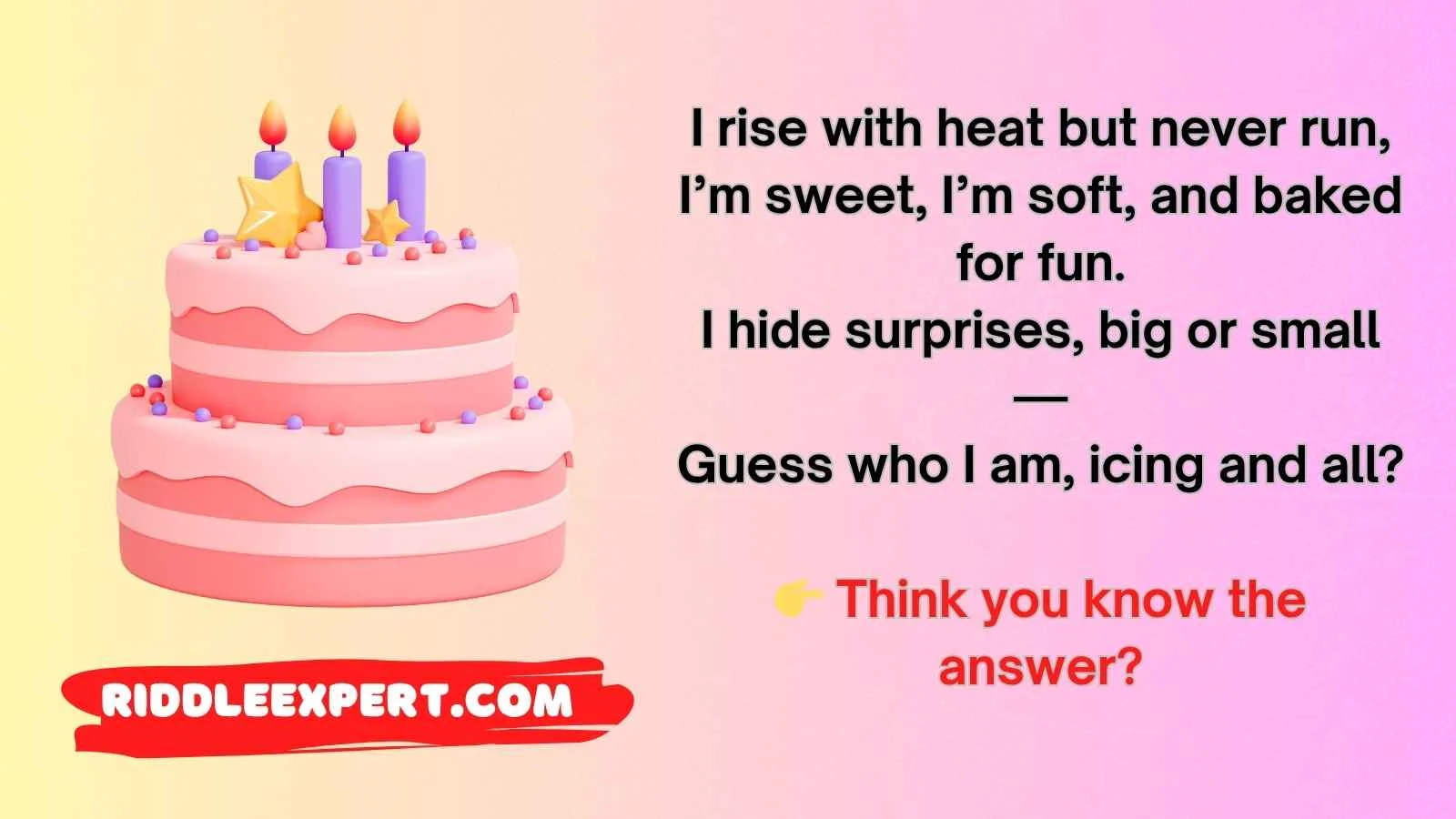 Cake Riddles