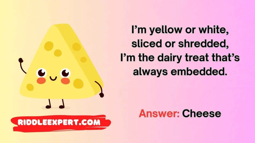 Classic Cheese Riddles