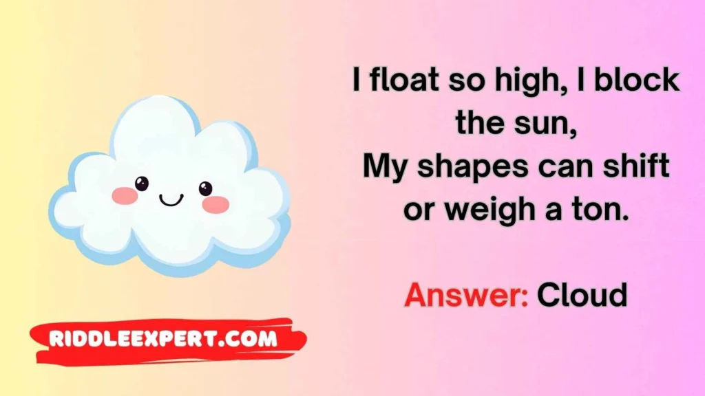 Classic Cloud Riddles