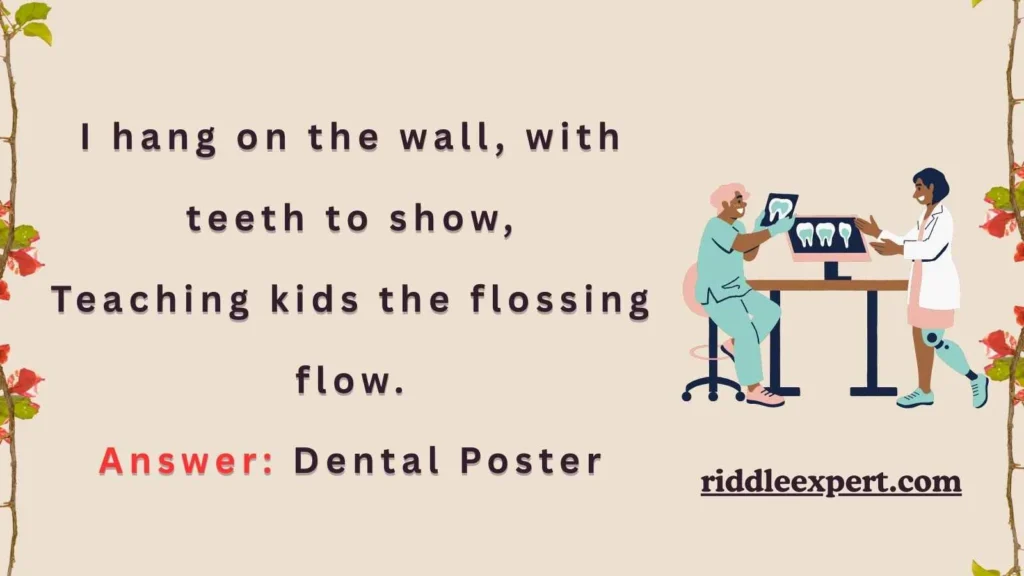 Dental Office Riddles