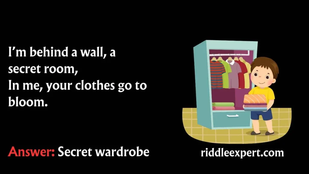 Hidden Closet Riddles