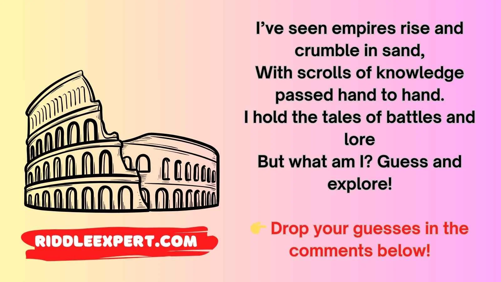 Historical Riddles