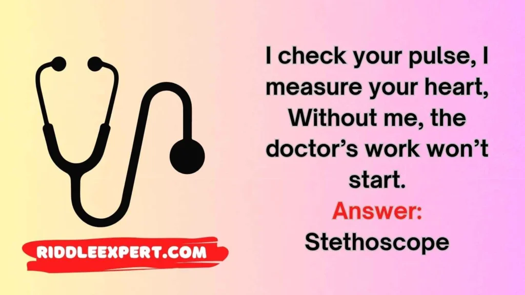 Medical Tools Riddles