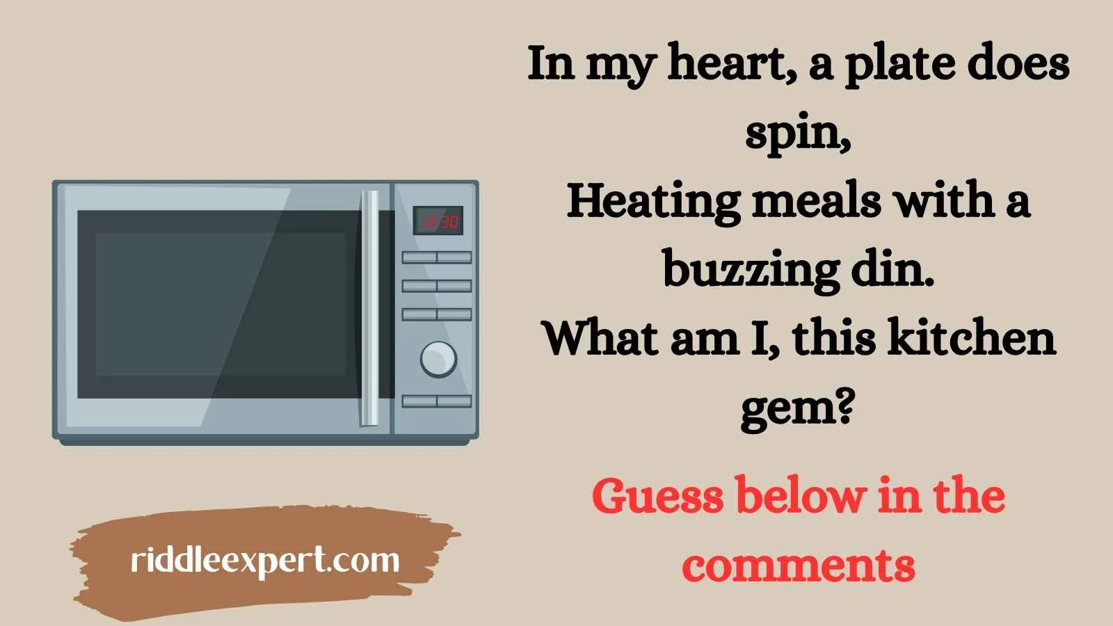 Microwave Riddles