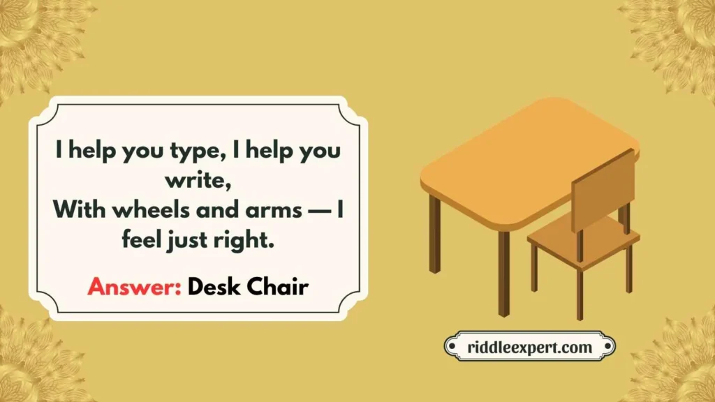 Office & Study Chair Riddles