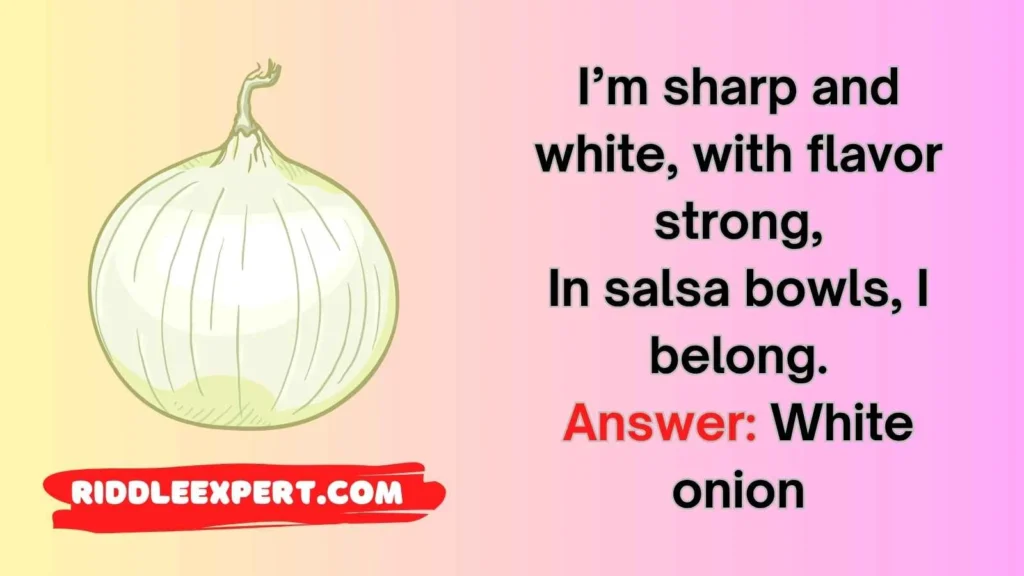 Onion Types Riddles