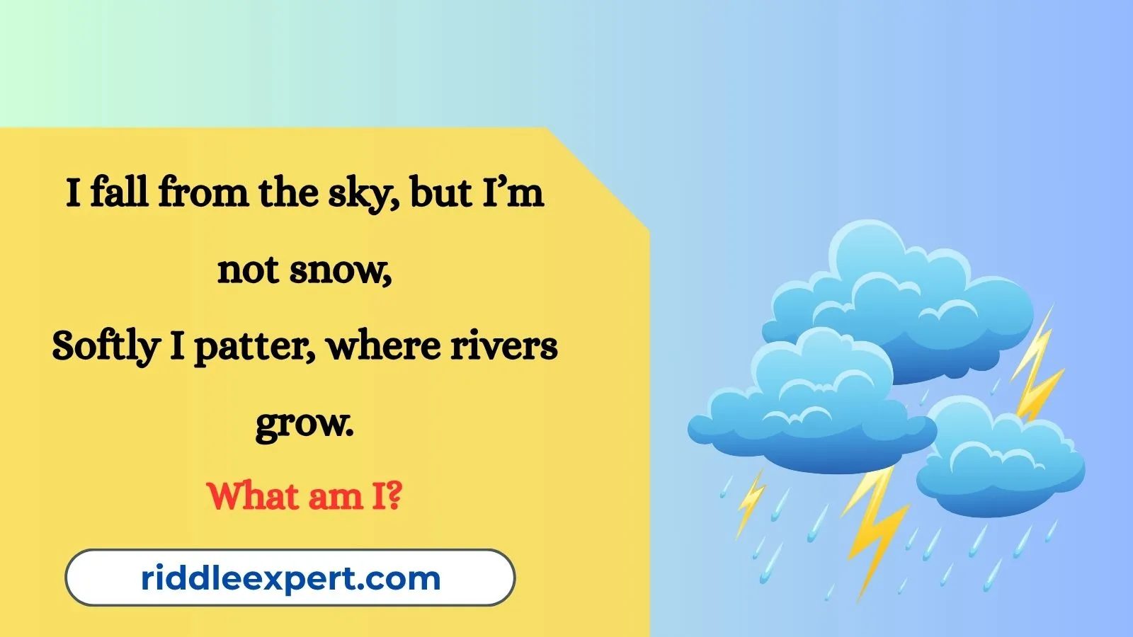 Rain Riddles