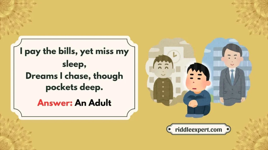 Riddles About Adulthood