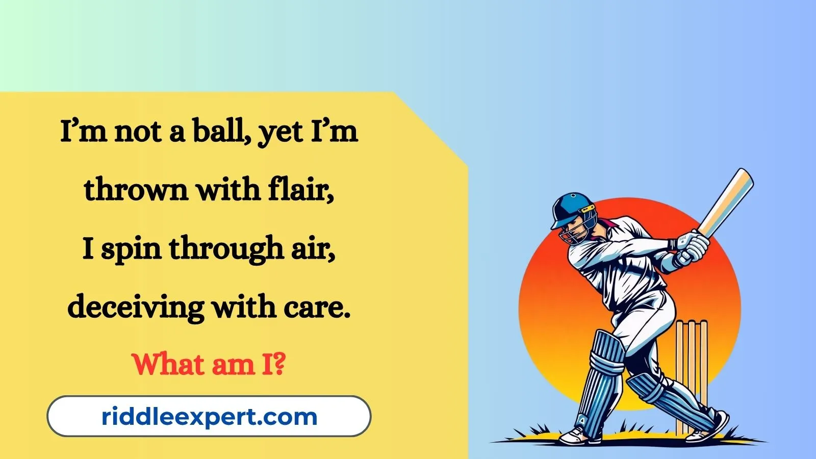 Riddles About Cricket