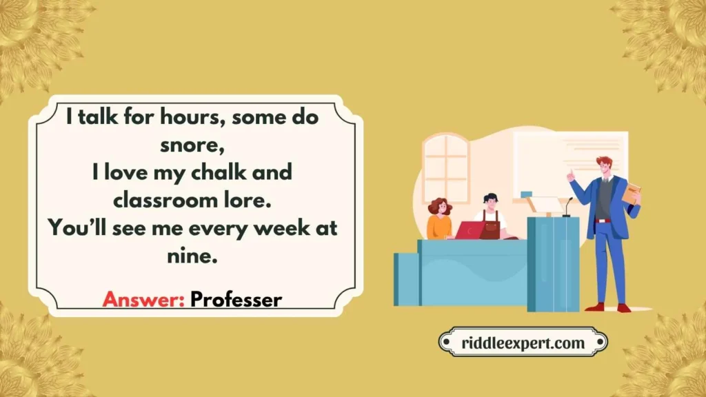 Riddles About Professors and Classes