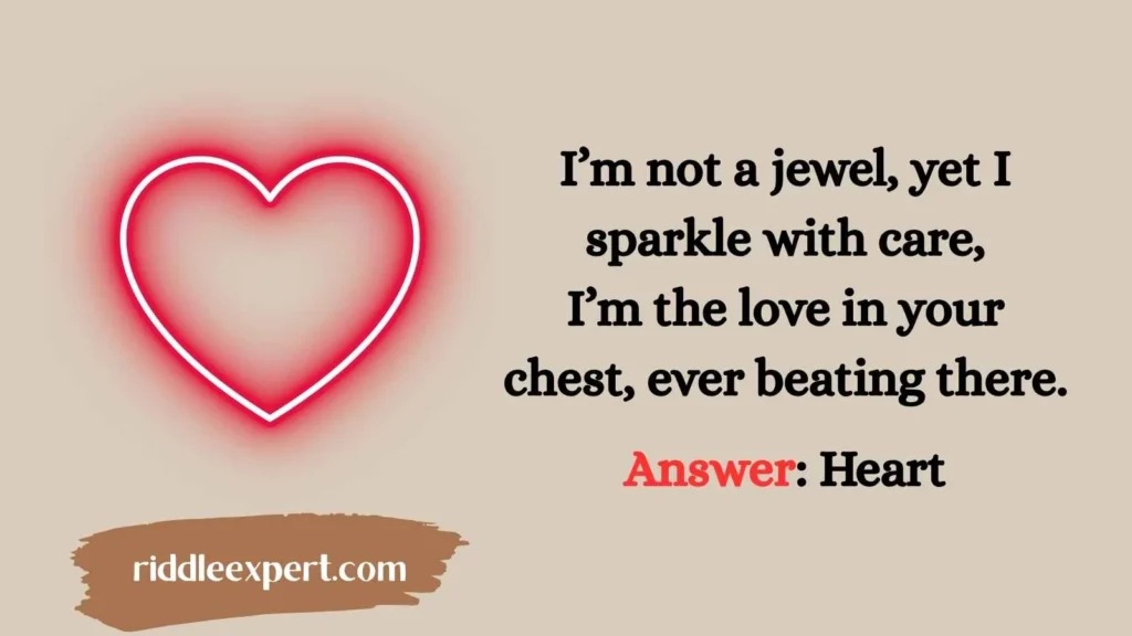 Riddles of the Heart