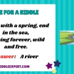 River Riddles