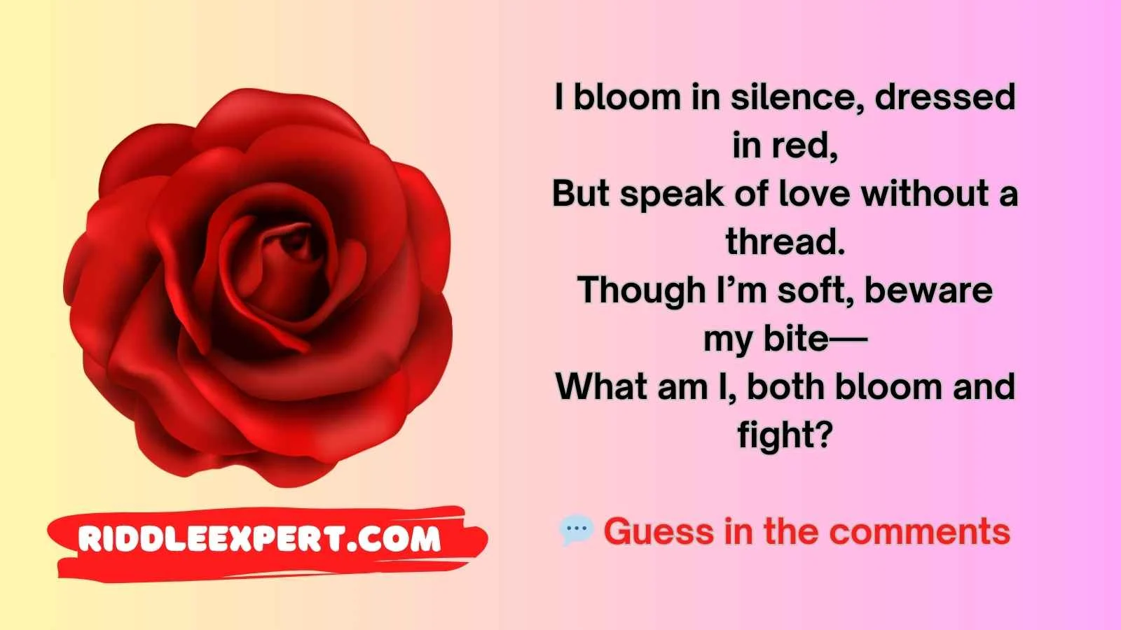 Rose Riddles