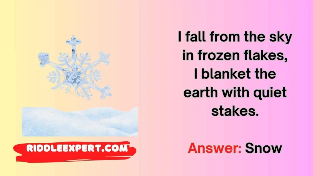 Snow and Ice Riddles