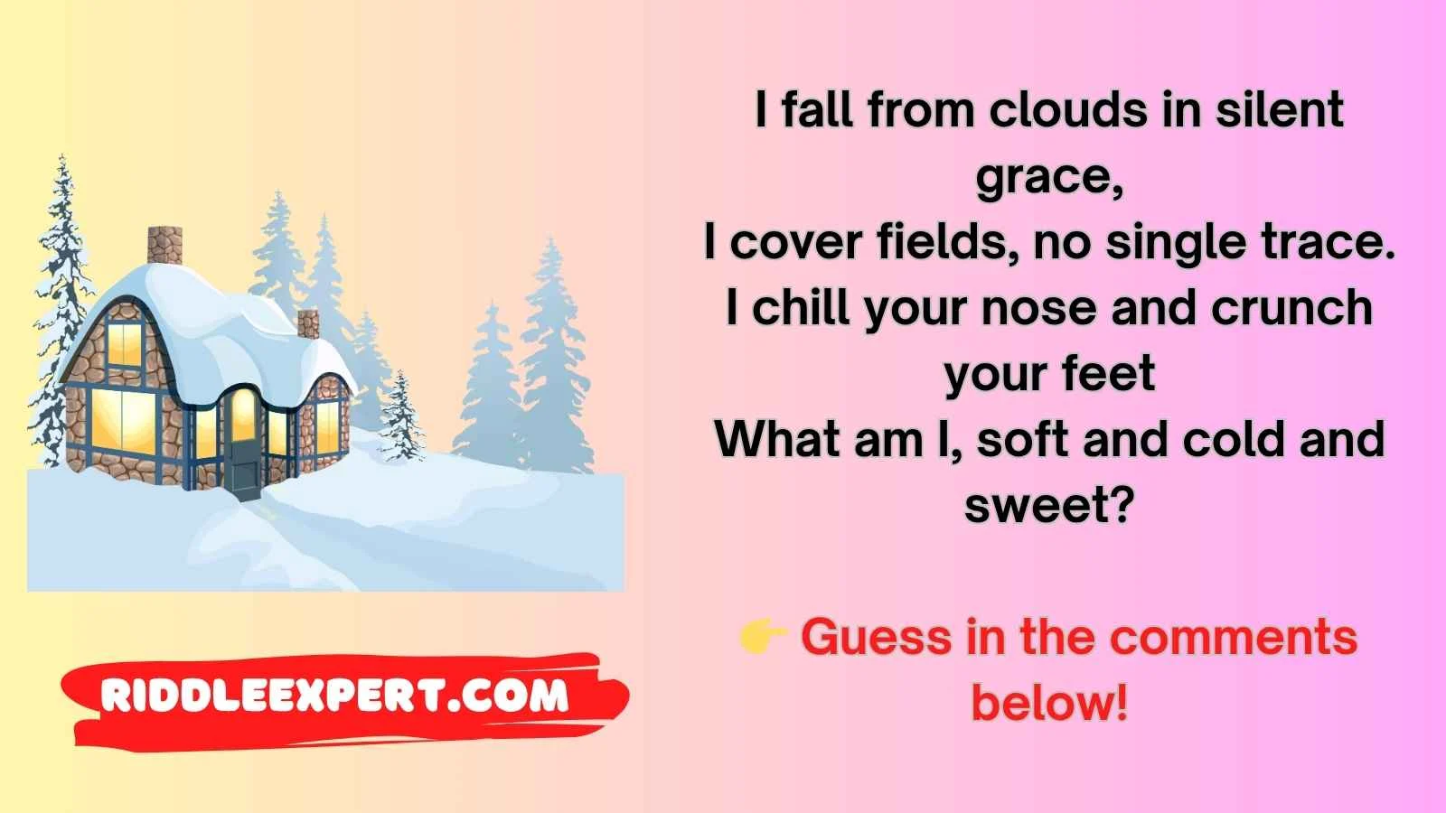 Snow Riddles