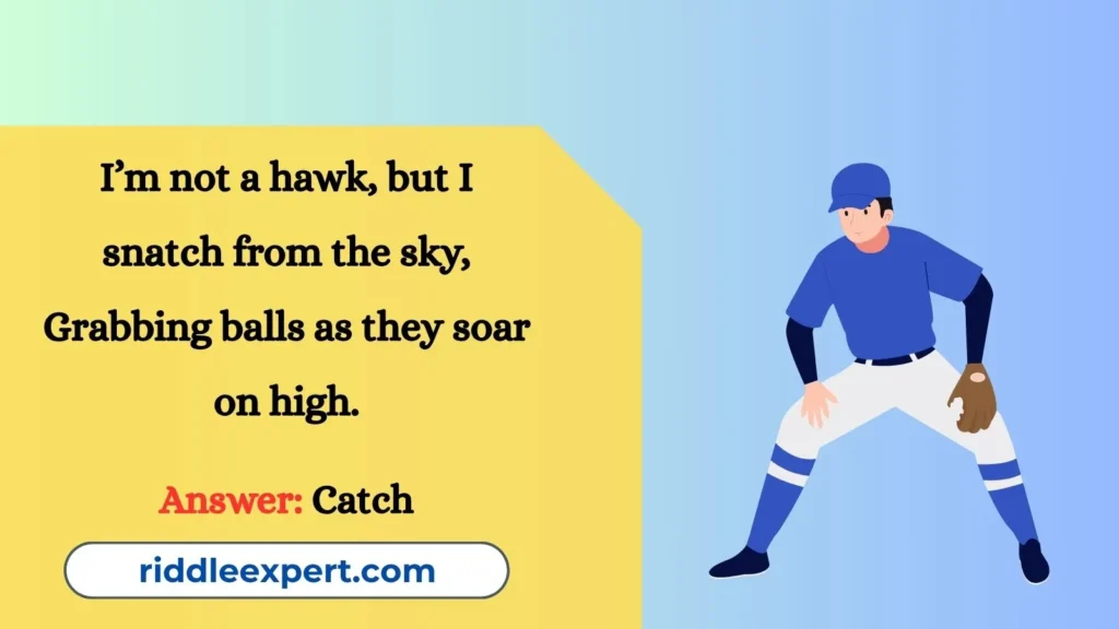 The Fielder’s Finesse