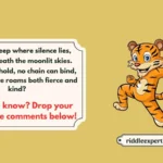 Tiger Riddles
