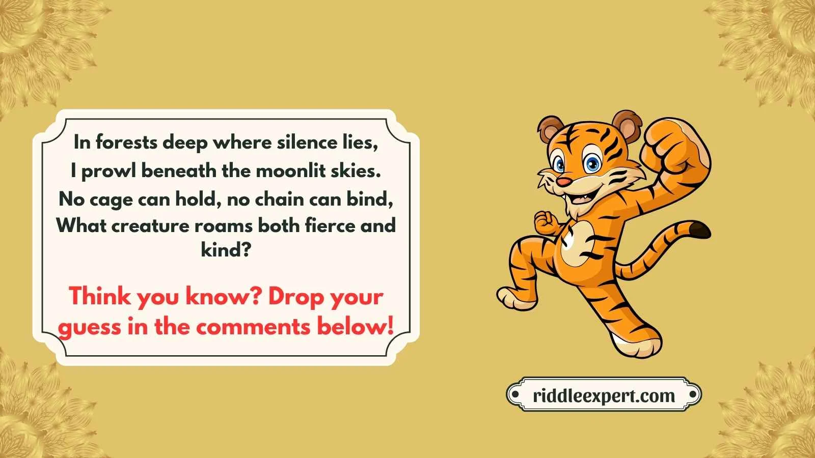 Tiger Riddles