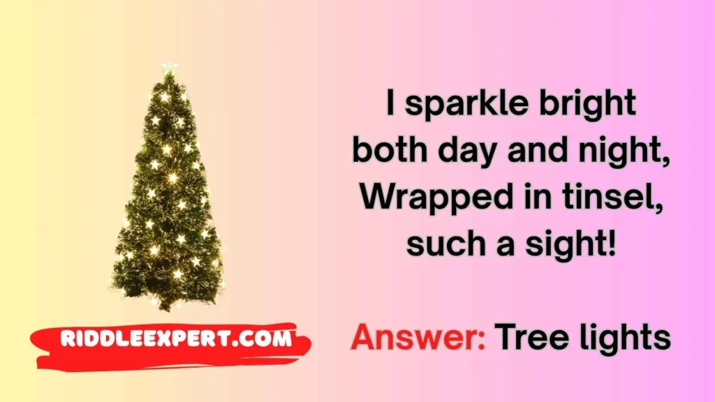 Tree & Decoration Riddles