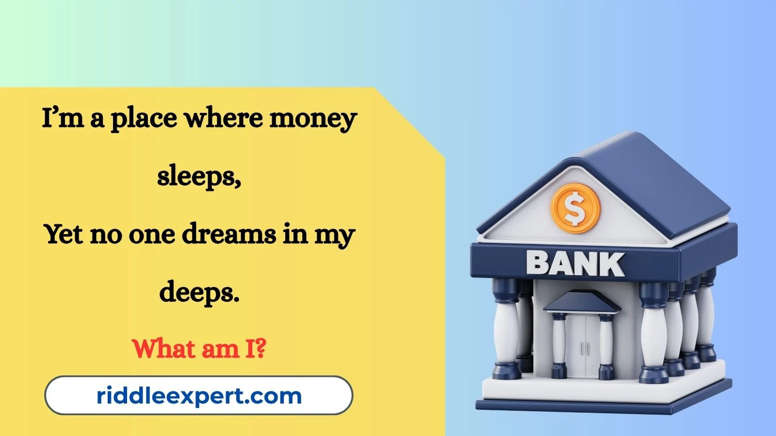 Bank Riddles