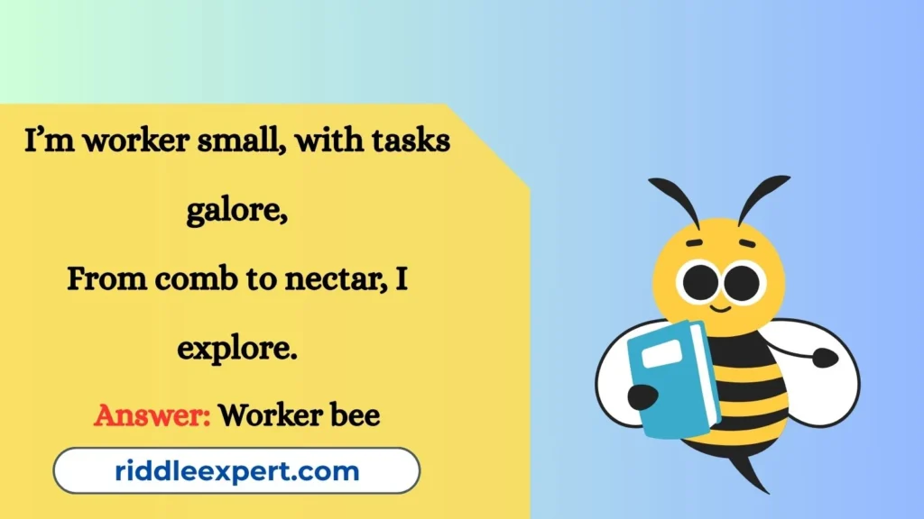 Bee Roles Riddles