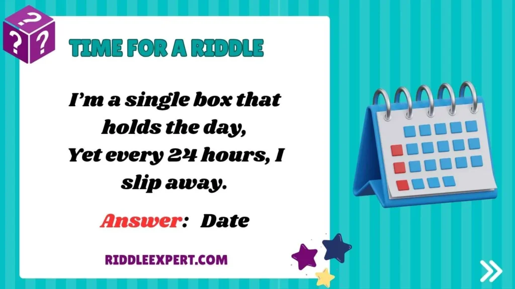 Calendar and Date Riddles