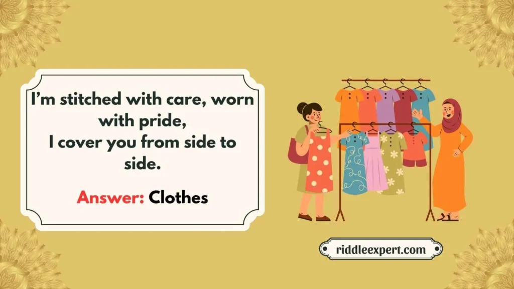 Riddles About Clothes & Fashion