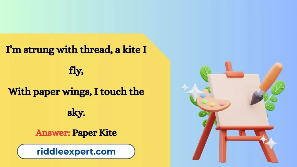 Riddles About Paper’s Creations
