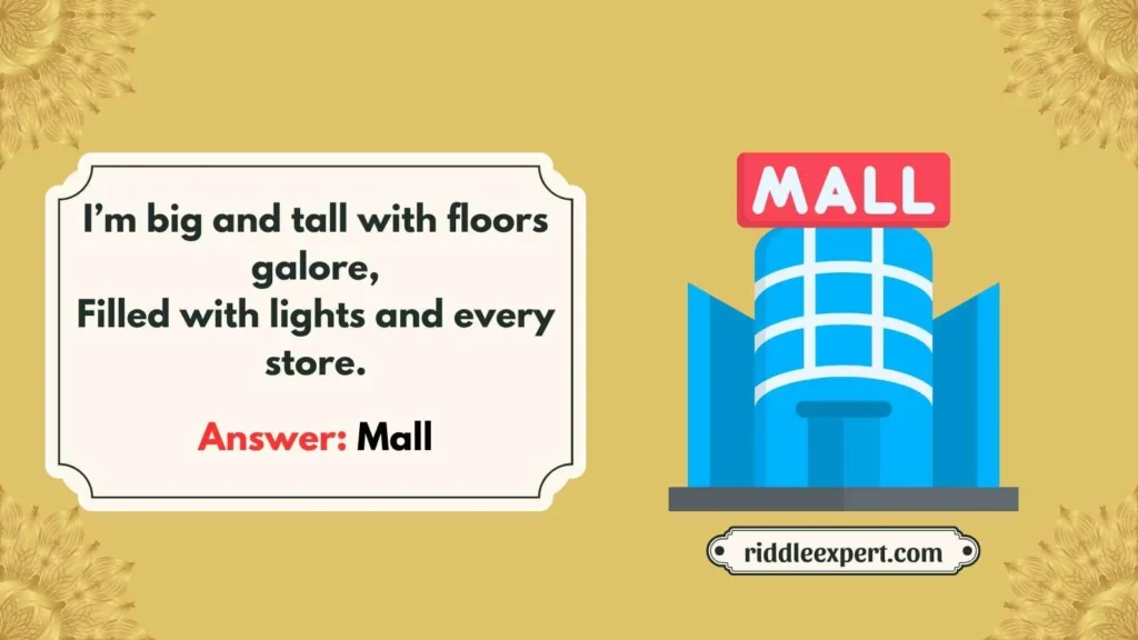Riddles About Stores and Malls