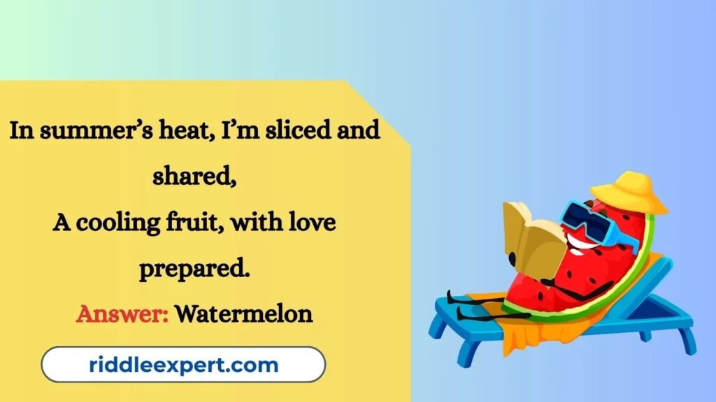 Riddles About Watermelon and Summer
