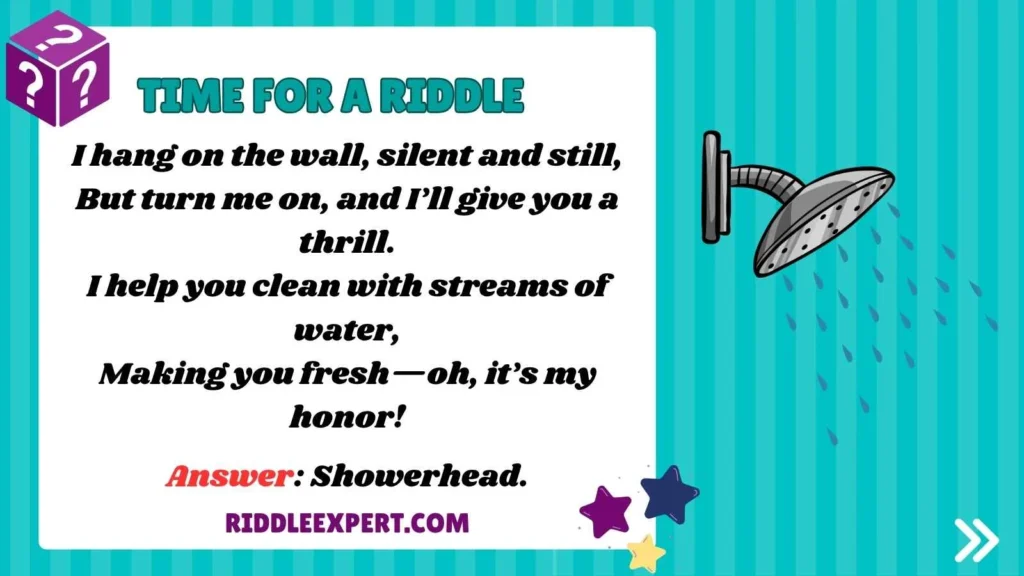 Shower Riddles
